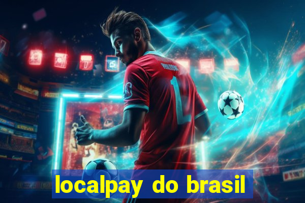 localpay do brasil